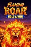 Flaming Roar: Hold & Win